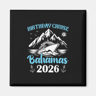 Verjaardagscruise Byhamas 2026 Familie Matching Cr Magneet