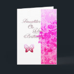 Verjaardagsdochter (roze) kaart<br><div class="desc">Roze bloemen met vlinders verjaardag dochterkaart.</div>