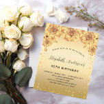 Verjaardagsfeest gouden rozen bloemenuitnodiging<br><div class="desc">Een moderne,  stijlvolle en glamoureuze uitnodiging voor een 40e (of om het even welke leeftijd) verjaardagsfeest - Een faux gouden achtergrond met faux goudglitter stof,  en rozen,  bloemen. De naam wordt geschreven met een modern handgeschreven stijlmanuscript met letters. Pas je partijgegevens aan en voeg deze toe.</div>