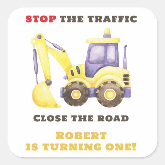 Verjaardagsfeest van de bouwtruckgraafmachine vierkante sticker (Voorkant)