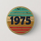 Verjaardagsfeestje 1975 vintage ronde button 5,7 cm (Voorkant)