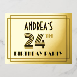 Verjaardagsfeestje 24 ~ Art Deco Stijl “24” + Naam Folie Uitnodiging Briefkaart