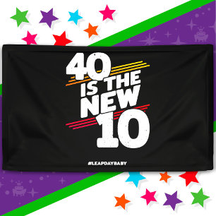 Verjaardagsfeestje 40ste schrikkeldag Nieuwe schri Spandoek