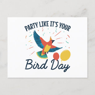 Verjaardagsfeestje alsof het je Vogeldag is Grappi Briefkaart