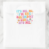 Verjaardagsfeestje heeft me in het verjaardagsmeis ronde sticker (Tas)