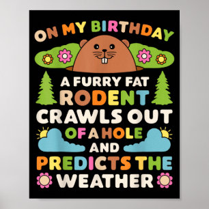 Verjaardagsfeestje voor Dag van de marmot Grappige Poster