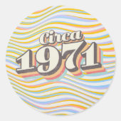 Verjaardagsjaar - Rond 1971 Ronde Sticker (Voorkant)