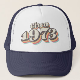 Verjaardagsjaar - Rond 1973 Trucker Pet