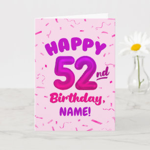 Verjaardagskaart 52 jaar met eigen naam kaart