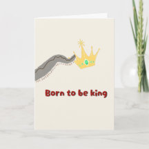 Verjaardagskaart 'Geboren om Koning te Zijn' Grapp