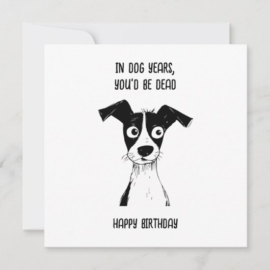 Verjaardagskaart Grappige verjaardagskaart voor op Kaart (Voorkant)