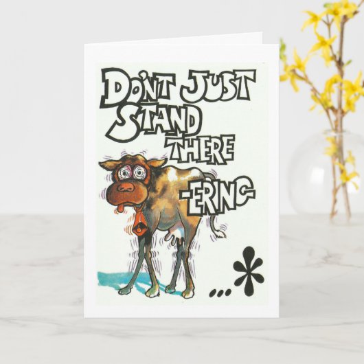 Verjaardagskaart, humoristisch, met wankele koe kaart (Gele Bloem)