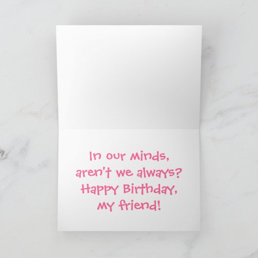 Verjaardagskaart, "jonger dan lente..." kaart (Binnen)