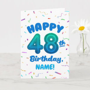 Verjaardagskaart voor 48ste verjaardag met eigen n kaart