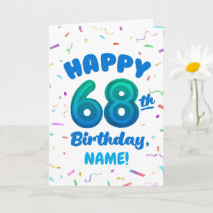 Verjaardagskaart voor 68e verjaardag met eigen naa kaart