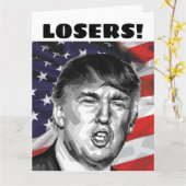 VERJAARDAGSKAARTEN VOOR DONALD TRUMP "VERLIEZERS!" KAART (Gele Bloem)