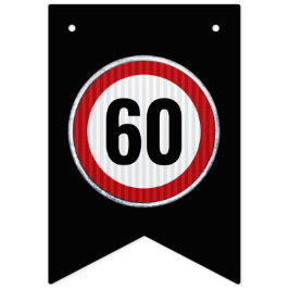 VERJAARDAGSLIMIETBORD voor elke leeftijd 60 jaar Vlaggetjes