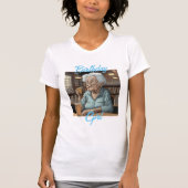 verjaardagsmeisje | Oude Dame Drink een biertje en T-shirt (Voorkant)