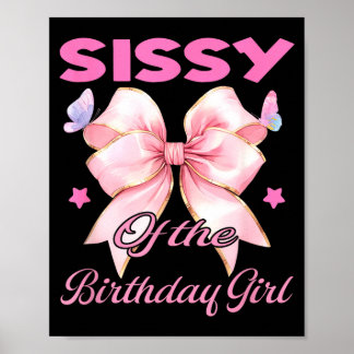 Verjaardagsmeisje sissy bijpassende coquette roze  poster