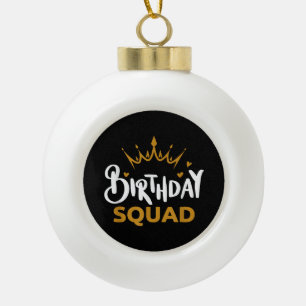Verjaardagsploeg Feest Matching Familie Groep Grap Keramische Bal Ornament