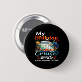 Verjaardagsreis Cruise 2025 Familie Verjaardagsfee Ronde Button 5,7 Cm (Voorkant /achterkant)