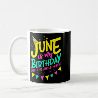Verjaardagsshirt juni vrouwen mannen grappig juni koffiemok