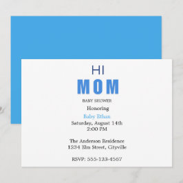 Verjaardagsuitnodiging voor Hi Mom Baby Boy Shower Aankondiging