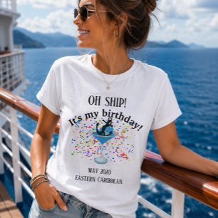 Verjaardagsviering Geen scheepsreis Vakantie T-shirt