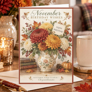 Verjaardagswensen November Chrysanten Verjaardag Kaart