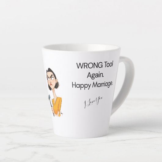 Verkeerd gereedschap. Gelukkig huwelijk. — Funny N Latte Mok (Rechterhoek)
