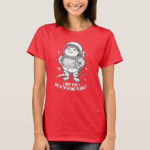 Verkeerde Planet Plumpy Meisje T-Shirt"