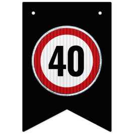 VERKEERSBORD 40e VERJAARDAG LEFTIJDSGRENS Vlaggetjes