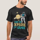 Verken 5e graad terug naar school astronaut ruimte t-shirt (Voorkant)