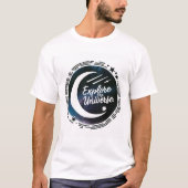 Verken het Universum Ruimte & Astronomie T-Shirt (Voorkant)