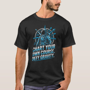 Verken T-shirt voorbij Astronaut Motivatie Grafisc