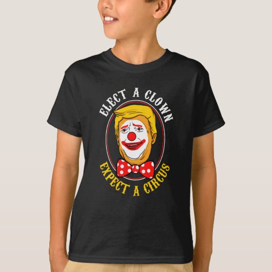 Verkies een clown een circuscadeau verwacht t-shirt (Voorkant)