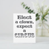 Verkies een clown, verwacht een circus! Fun Anti T Briefkaart (Staand voorkant)