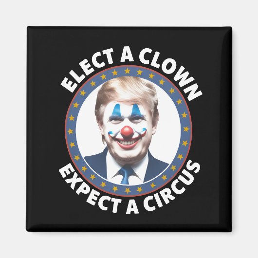 Verkies een clown Verwacht een circus grappige pol Magneet (Voorkant)