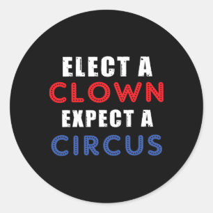 Verkies een clown Verwacht een circusontwerp anti  Ronde Sticker