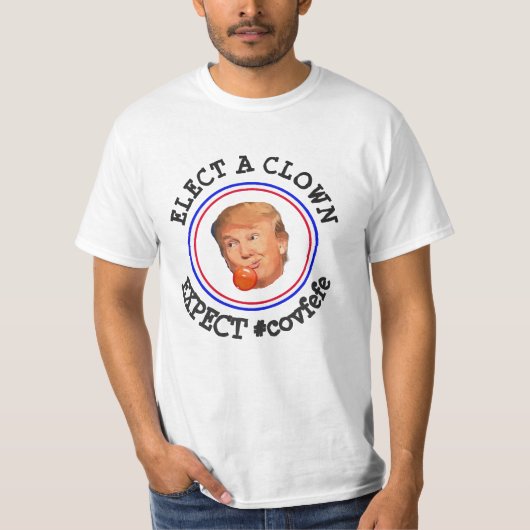 Verkies een Kast, verwacht een Circus Anti Trump S T-shirt (Voorkant)