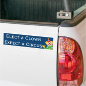 Verkies een Kast Verwacht een Circus Bumpersticker (Op Truck)