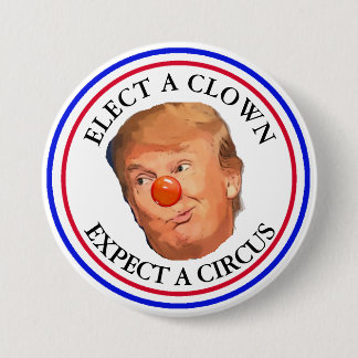 Verkies een Kast, verwacht een Circus Trump Button