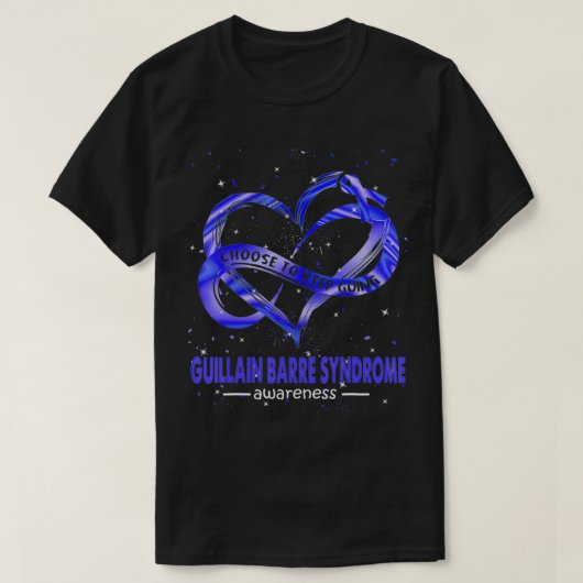 Verkies om het Guillain Barre Syndrome bewust te h T-shirt (Design voorkant)