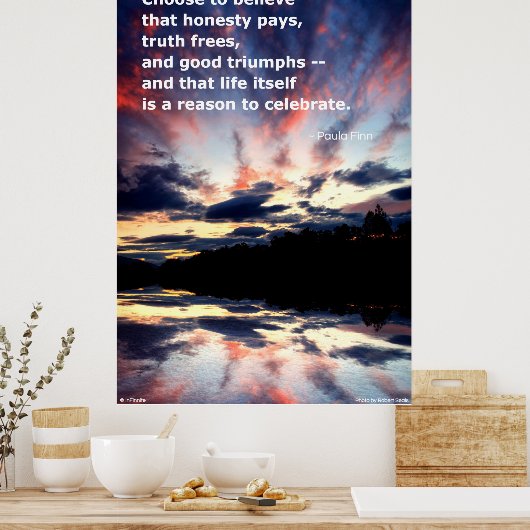 Verkies om te geloven dat eerlijkheid betaalt...Po Poster (Keuken)