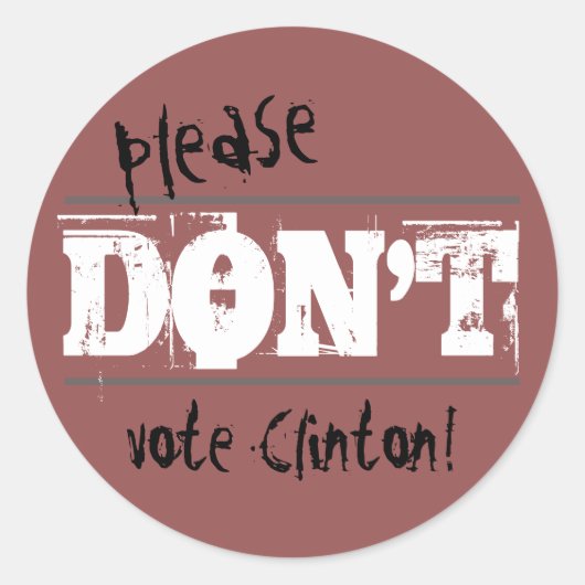 Verkiezing 2016 Stem alstublieft geen Clinton teks Ronde Sticker (Voorkant)