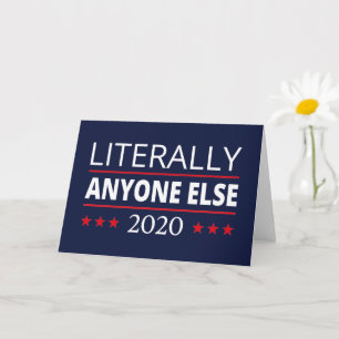 Verkiezing 2020, anti-trump - iedereen Else III Kaart