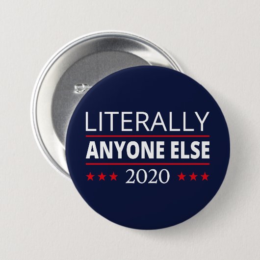 Verkiezing 2020, anti-trump - iedereen Else III Ronde Button 7,6 Cm (Voorkant /achterkant)
