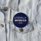 Verkiezing 2020, anti-trump - iedereen Else III Ronde Button 7,6 Cm (In situ)