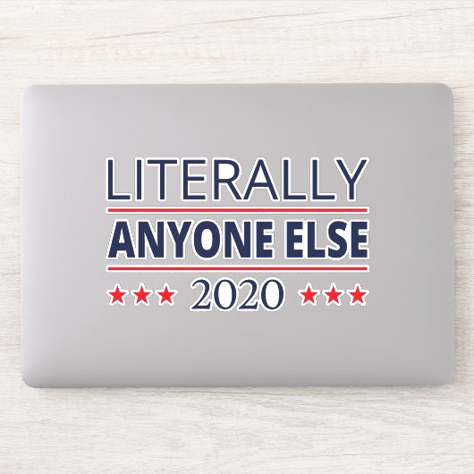 Verkiezing 2020, anti-trump - iedereen Else III Sticker (Computer)
