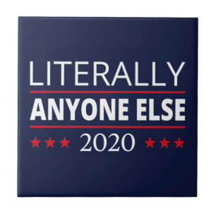Verkiezing 2020, anti-trump - iedereen Else III Tegeltje
